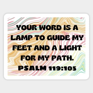 Bible Verse Psalm 119:105 Magnet